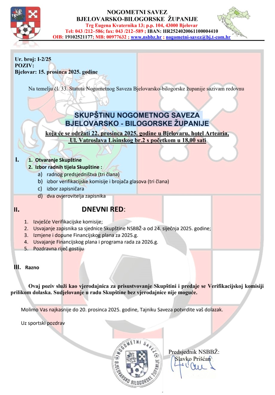 SKUPŠTINU NOGOMETNOG SAVEZA
BJELOVARSKO - BILOGORSKE ŽUPANIJE